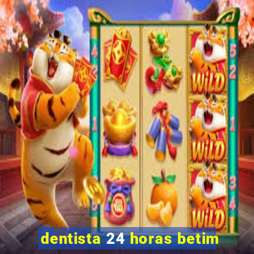 dentista 24 horas betim